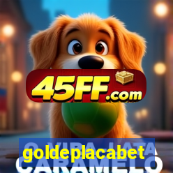 goldeplacabet