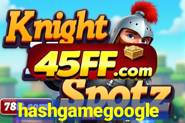 hashgamegoogle
