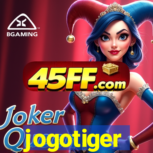 jogotiger