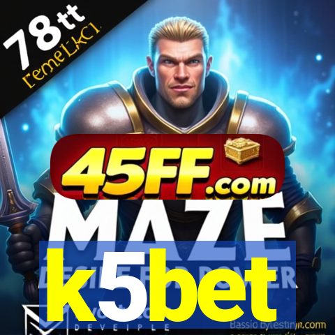 k5bet