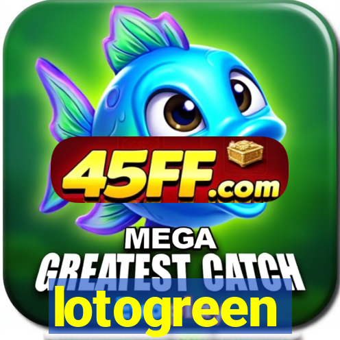 lotogreen