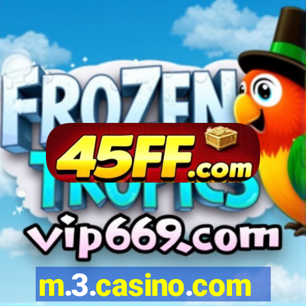 m.3.casino.com