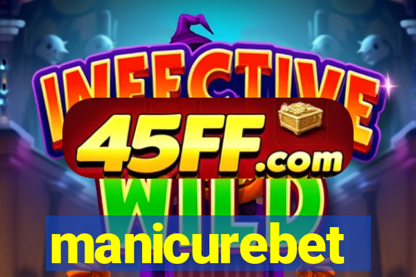 manicurebet