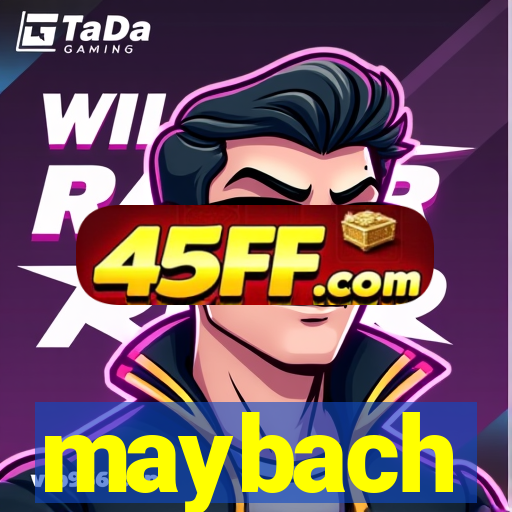 maybach-bet
