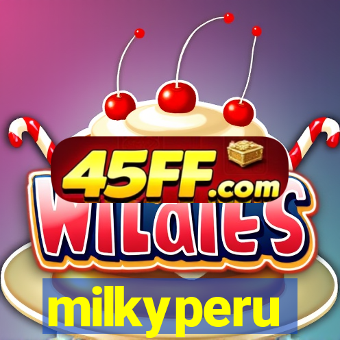 milkyperu