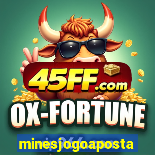 minesjogoaposta