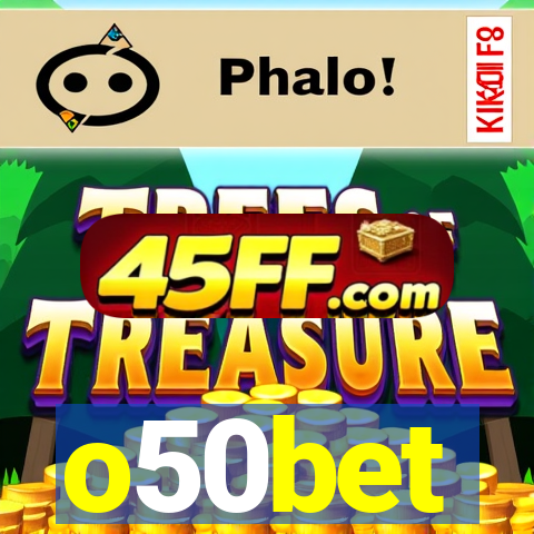 o50bet