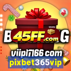 pixbet365vip