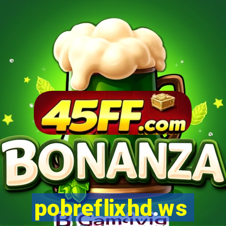 pobreflixhd.ws