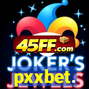 pxxbet.