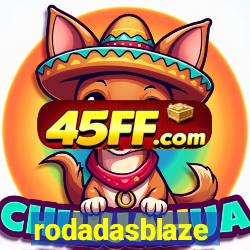 rodadasblaze