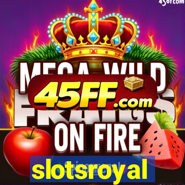 slotsroyal