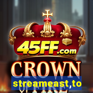 streameast,to