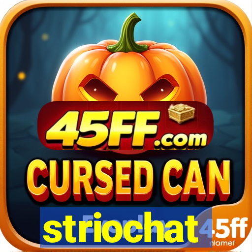 striochat