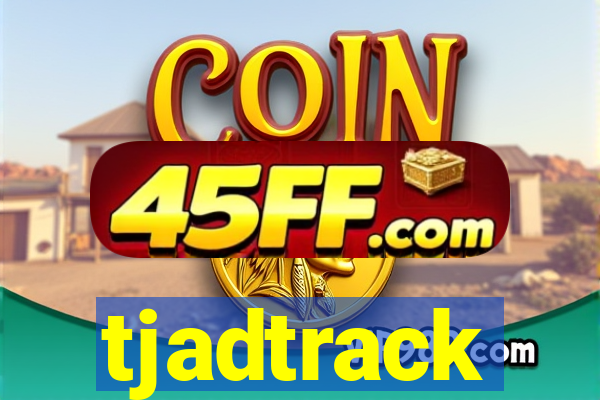tjadtrack