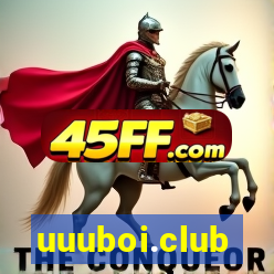uuuboi.club