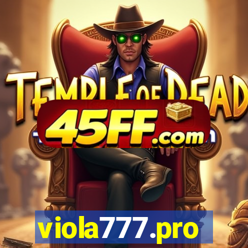 viola777.pro