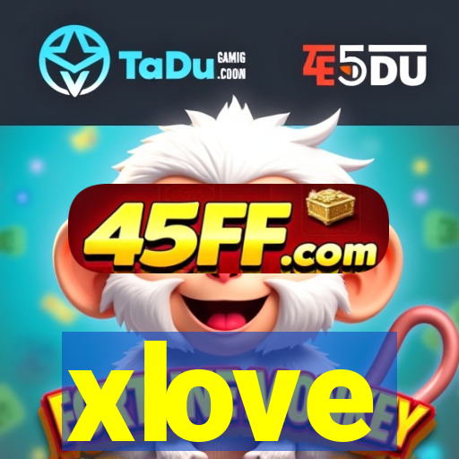 xlove