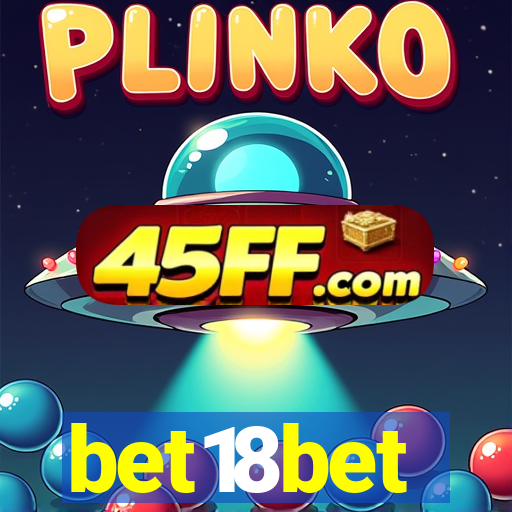 bet18bet