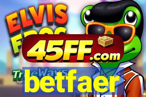 betfaer