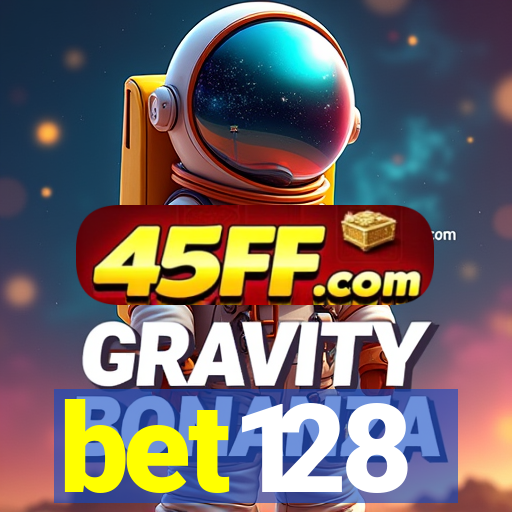 bet128