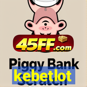 kebetlot